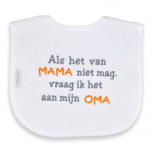 Funnies Tekstslab : Als het van Mama niet mag, vraag ik het aan mijn oma